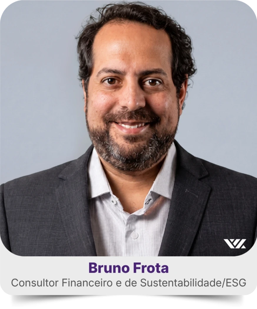 Bruno Frota, Consultor Financeiro e de Sustentabilidade/ESG da WYN GROUP