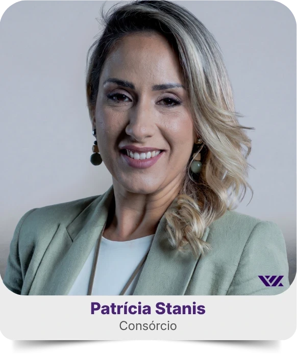 Patrícia Stanis, Consórcio da WYN GROUP